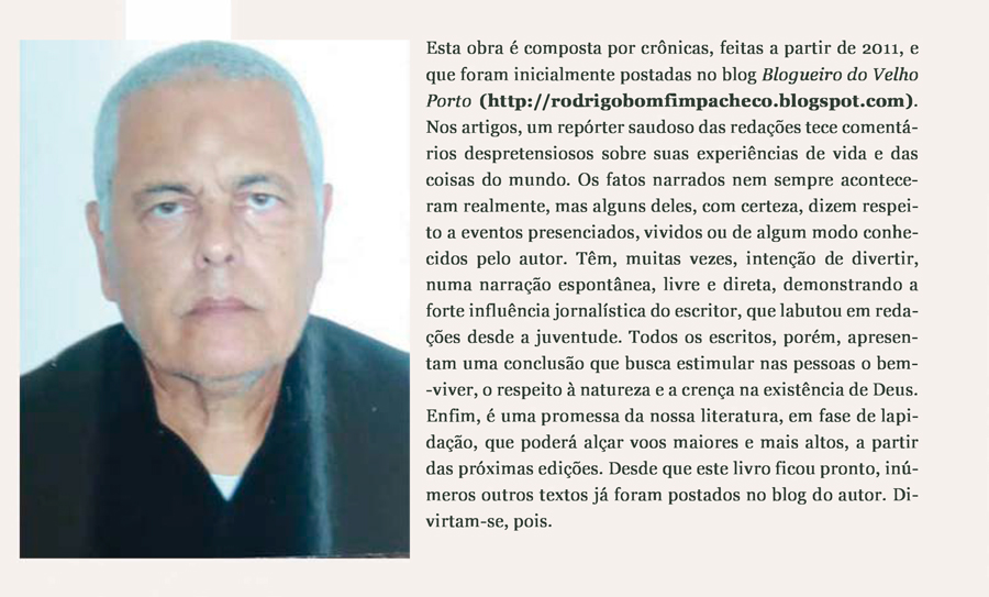 JORNALISTA QUE MOROU EM RO LANÇA LIVRO DE CRÔNICAS - News Rondônia