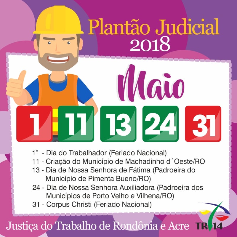 TRT14 DIVULGA ESCALA DE PLANTÃO JUDICIAL PARA O MÊS DE MAIO - News Rondônia