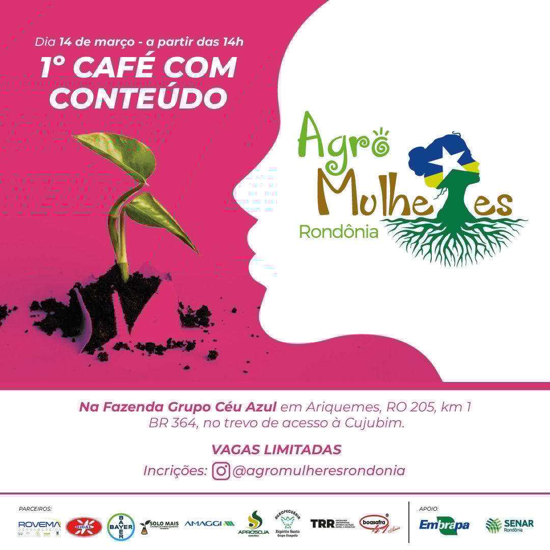 CHEGOU A VEZ DELAS! INSCRIÇÕES ABERTAS PARA 1º ENCONTRO AGRO MULHERES RONDÔNIA - News Rondônia