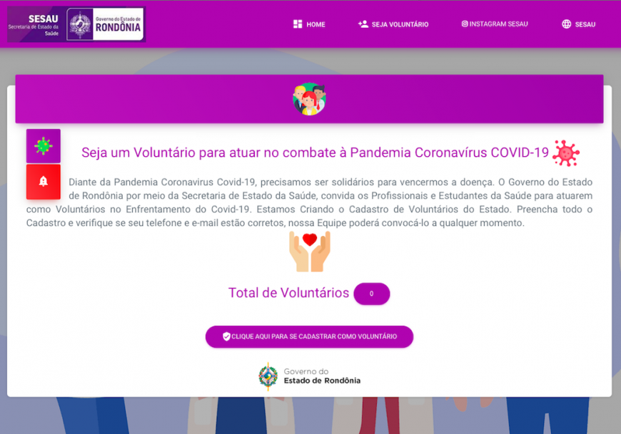 VOLUNTÁRIOS PODEM SE CADASTRAR EM PORTAL PARA ATUAR NO COMBATE AO CORONAVÍRUS EM RONDÔNIA - News Rondônia