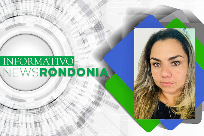 Presidente do Singeperon, Daihane Gomes, é a entrevistada do Informativo News Rondônia dessa segundam 28 - News Rondônia