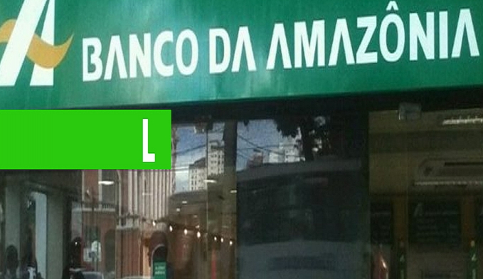 EDITAL PÚBLICO DO BANCO DA AMAZÔNIA OFERTA R$ 2,5 MILHÕES EM PATROCÍNIO PARA A REGIÃO AMAZÔNICA - News Rondônia