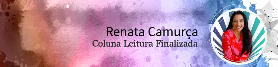 Coluna Leitura Finalizada: Bullying  Sempre Fui Sua - Por Renata Camurça - News Rondônia