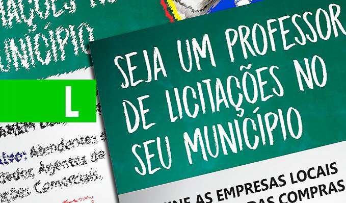 COMPRAS PÚBLICAS: Oportunidades de capacitações em licitações com o poder público - News Rondônia