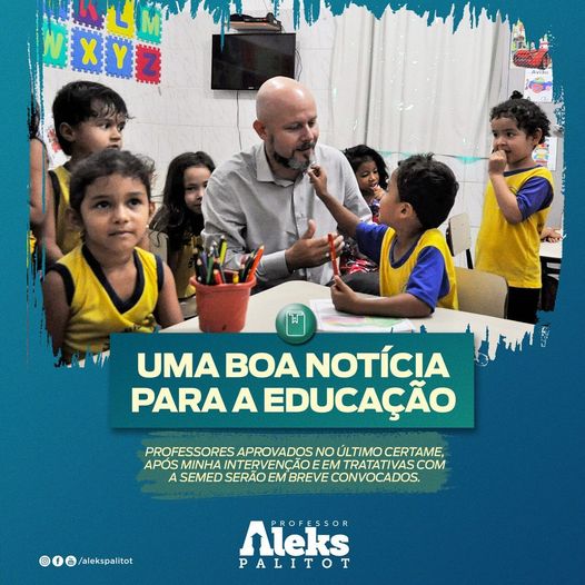 Após intervenção do Vereador Aleks Palitot, professores aprovados no último certame serão em breve convocados - News Rondônia