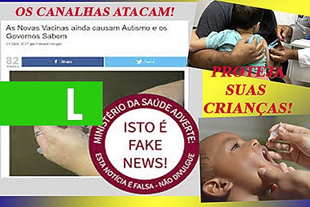FAKE NEWS CONTRA VACINAS PODEM RESULTAR EM CRIANÇAS ALEIJADAS E EM MORTES; RONDÔNIA É EXCEÇÃO - News Rondônia