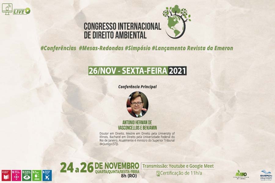Emeron reúne juristas de renome em Congresso Internacional de Direito Ambiental, que começa amanhã, 24 - News Rondônia