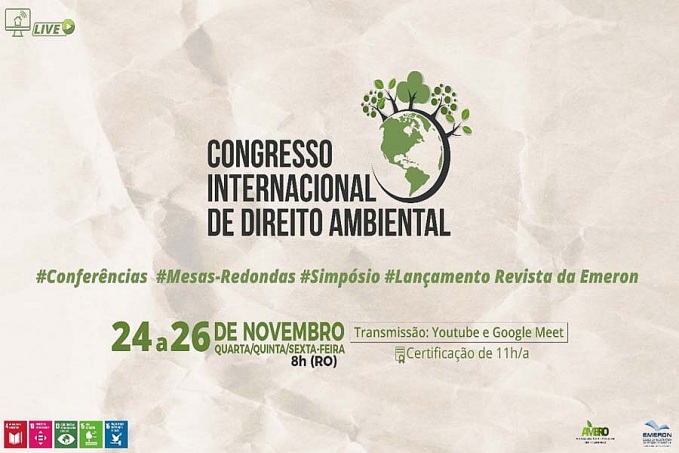 Emeron reúne juristas de renome em Congresso Internacional de Direito Ambiental, que começa amanhã, 24 - News Rondônia