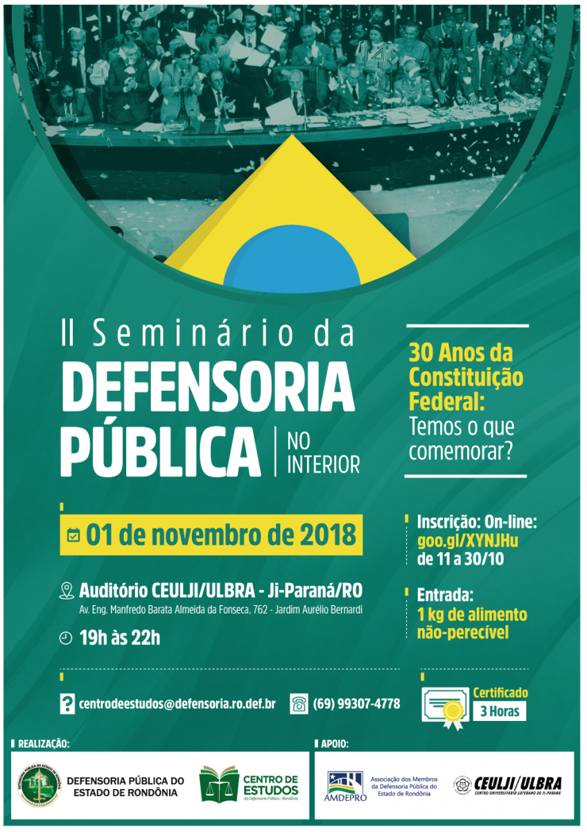 30 ANOS DA CONSTITUIÇÃO FEDERAL É O TEMA DE II SEMINÁRIO DA DPE-RO NO INTERIOR - News Rondônia