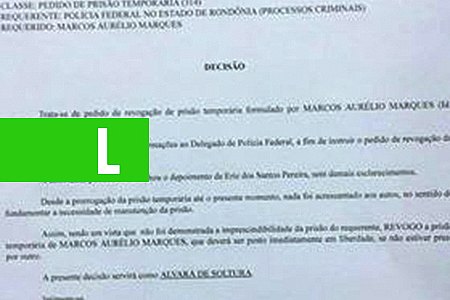 JUIZ FEDERAL MANDA SOLTAR EX SECRETÁRIO DA SEMED, PRESO DESDE O DIA 29 DE MAIO - News Rondônia