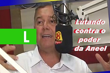 MOSQUINI: COMO UM DON QUIXOTE, A LUTA CONTRA O AUMENTO ABSURDO DA ENERGIA ELÉTRICA EM RONDÔNIA - News Rondônia