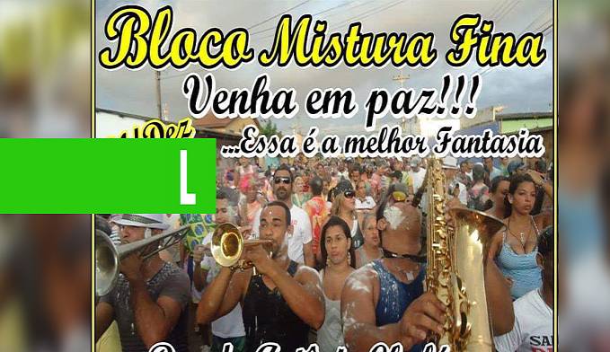 BLOCO MISTURA FINA:VENHA EM PAZ... ESSA É A MELHOR FANTASIA!!!!! - News Rondônia