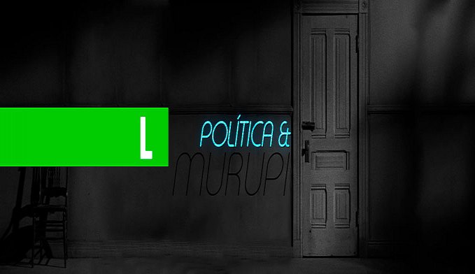 POLÍTICA & MURUPI: BOTECO FECHADO - News Rondônia