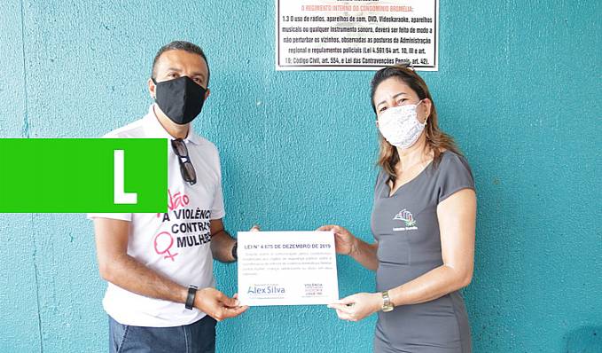 Condomínio bromélia recebe placa com a lei do deputado Alex Silva que visa inibir a violência doméstica - News Rondônia