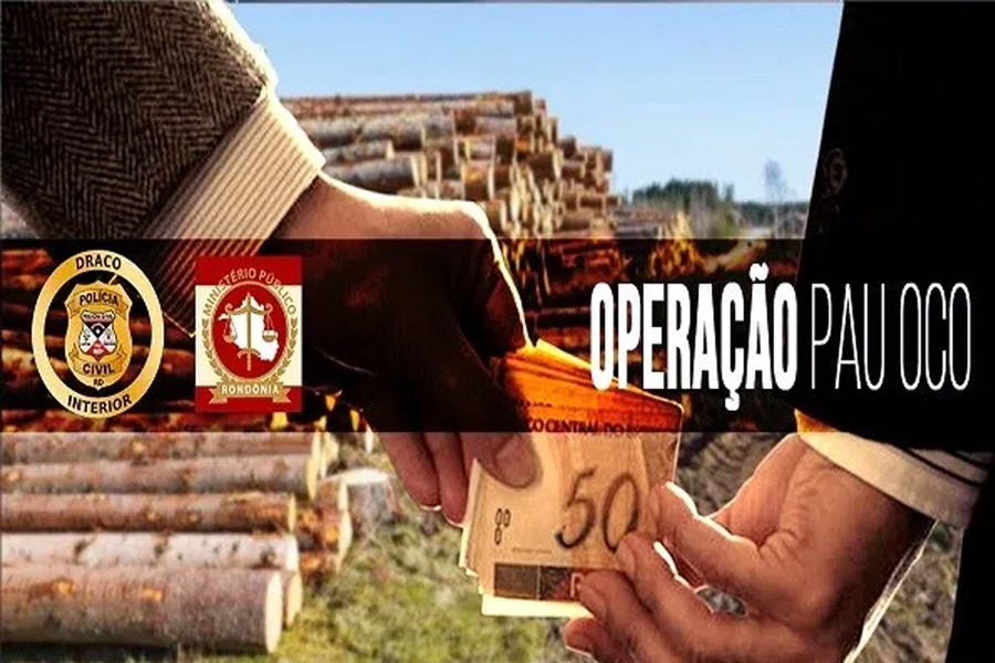 2018/2021: Três anos dos verdadeiros crimes que a operação Pau Oco escondeu - News Rondônia