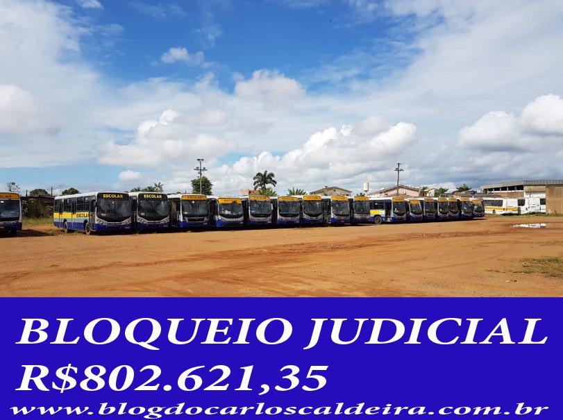 JUSTIÇA BLOQUEIA MAIS DE 800 MIL REAIS DAS 'NOVAS EMPRESAS' DO TRANSPORTE COLETIVO E ESCOLAR RURAL DE PORTO VELHO - News Rondônia