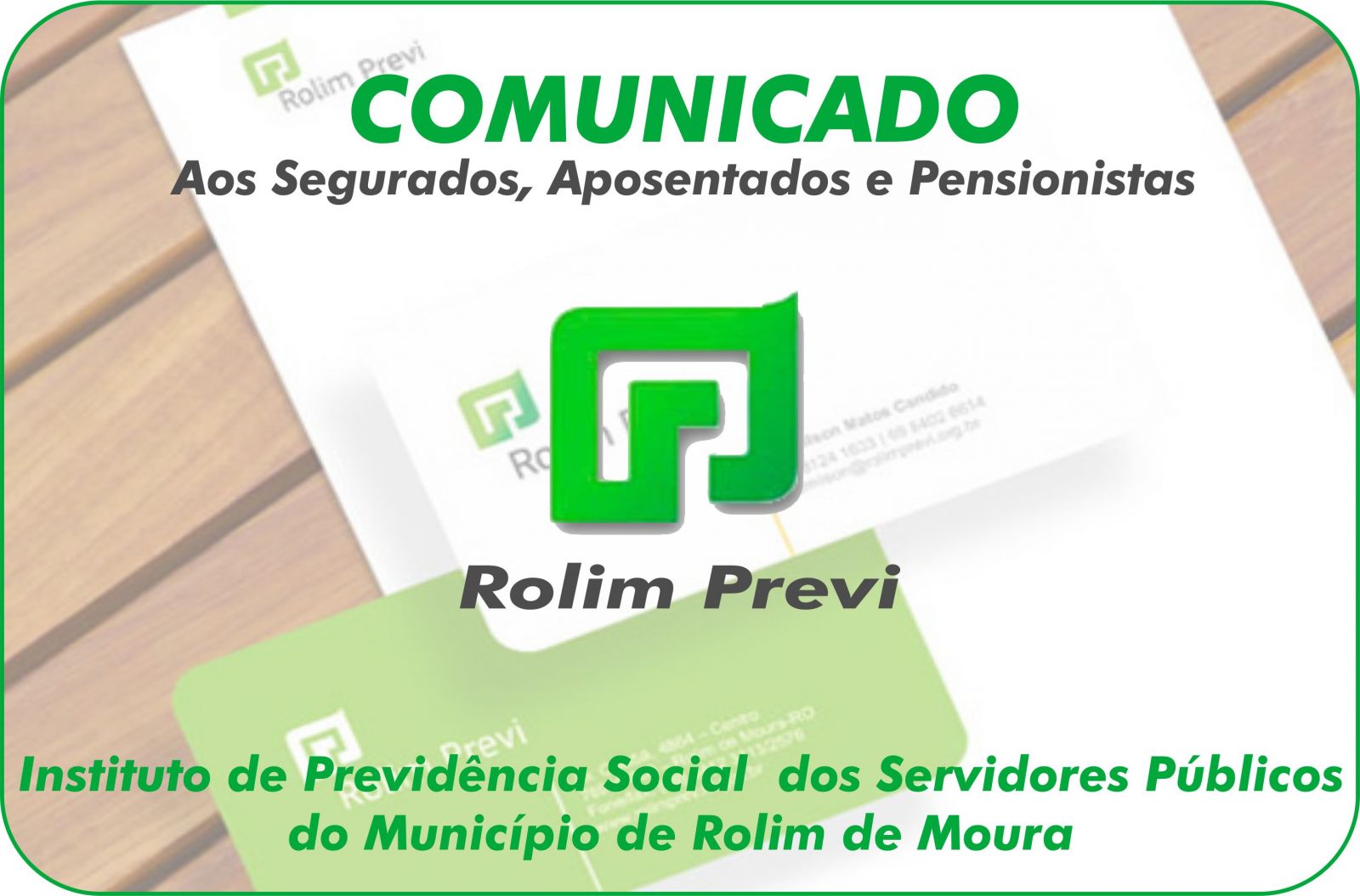 COMUNICADO: APOSENTADOS E PENSIONISTAS DO ROLIM PREVI - News Rondônia
