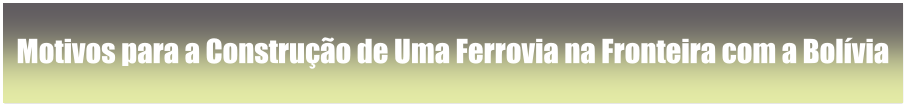 Estrada de Ferro Madeira-Mamoré completa 109 anos  Parte I - News Rondônia