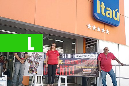 BANCÁRIOS DE RONDÔNIA FECHAM AGÊNCIA DO ITAÚ NA SEMANA DE LUTA POR UMA PROPOSTA DECENTE DOS BANCOS - News Rondônia