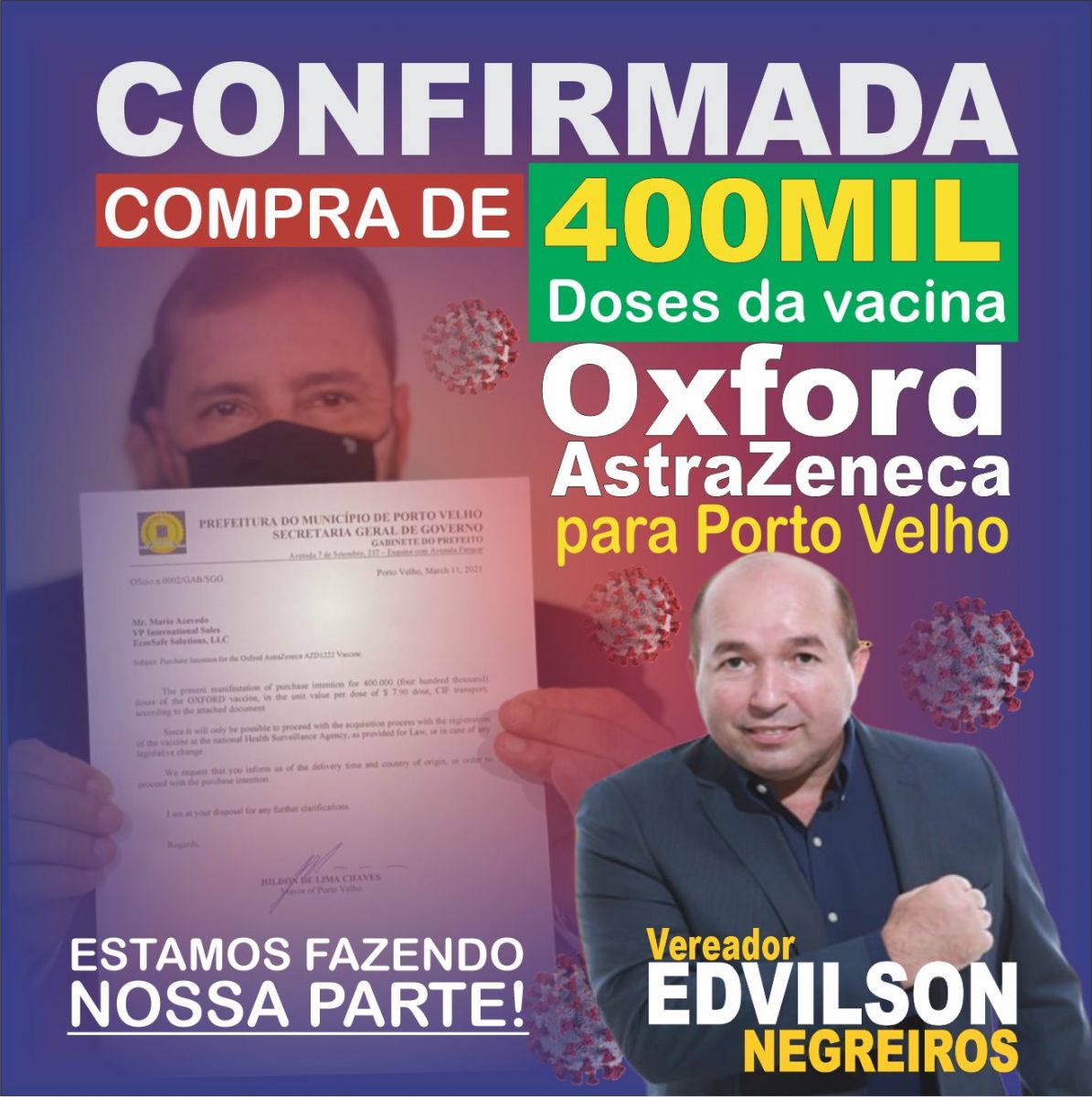 Vereador Edvilson Negreiros parabeniza vereadores pela aprovação da Lei que propiciou compra das vacinas - News Rondônia