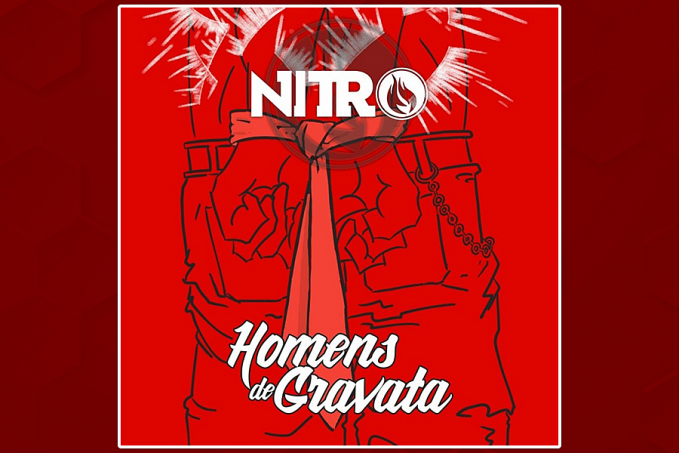 Nitro lança canção protesto contra a corrupção 'Homens de Gravata' - News Rondônia