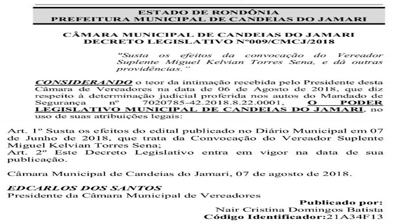 DEPOIS DE DOIS MESES SE ESCONDENDO DA JUSTIÇA, PRESIDENTE DA CÂMARA DE CANDEIAS ANULA CONVOCAÇÃO DE SUPLENTE E DEVOLVE MANDADO À DR. LUCIO - News Rondônia