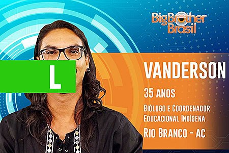 VOTAÇÃO POPULAR MOSTRA QUE ACREANO VANDERSON NÃO DURA MUITO NA CASA DO BBB - News Rondônia