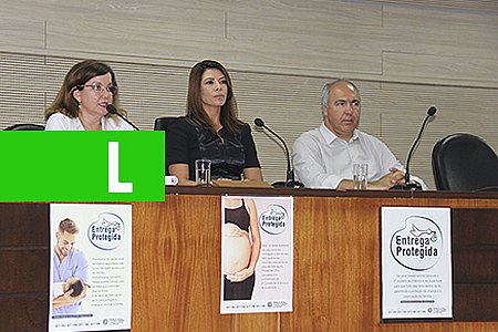 PROJETO ENTREGA PROTEGIDA CONSCIENTIZA SOCIEDADE SOBRE PROCESSO LEGAL DE ADOÇÃO - News Rondônia