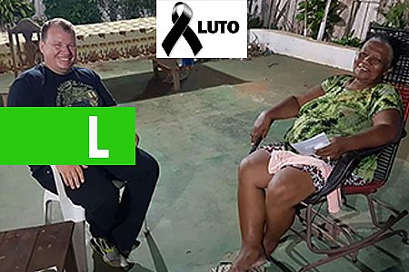NOTA DE PESAR PELO FALECIMENTO DA SENHORA JOANA D'ARC DIAS DE SOUZA - News Rondônia