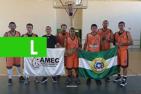 CACOAL É CAMPEÃ DA 2ª ETAPA DO CAMPEONATO ESTADUAL MASTER DE BASQUETEBOL NA CAPITAL - News Rondônia