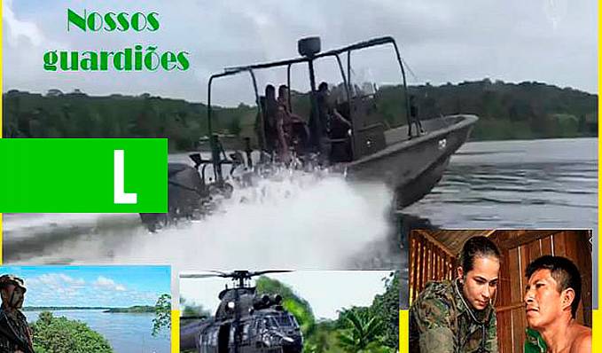O que seria da nossa Amazônia sem a presença vital das nossas Forças Armadas? - News Rondônia