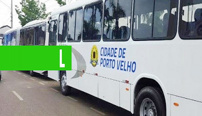 JUSTIÇA DO TRABALHO DETERMINA O FUNCIONAMENTO DO TRANSPORTE COLETIVO EM PERCENTUAL MÍNIMO EM PORTO VELHO - News Rondônia
