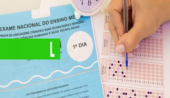 INEP PRORROGA PRAZO DE INSCRIÇÃO DE SERVIDORES PARA TRABALHAR NO ENEM - News Rondônia