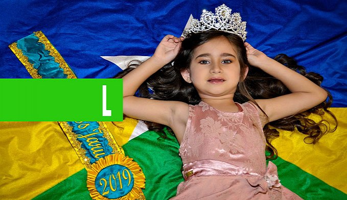 MODELO MINI MISS DE JARU, REPRESENTARÁ O MUNICÍPIO EM SÃO MIGUEL DO GUAPORÉ - News Rondônia