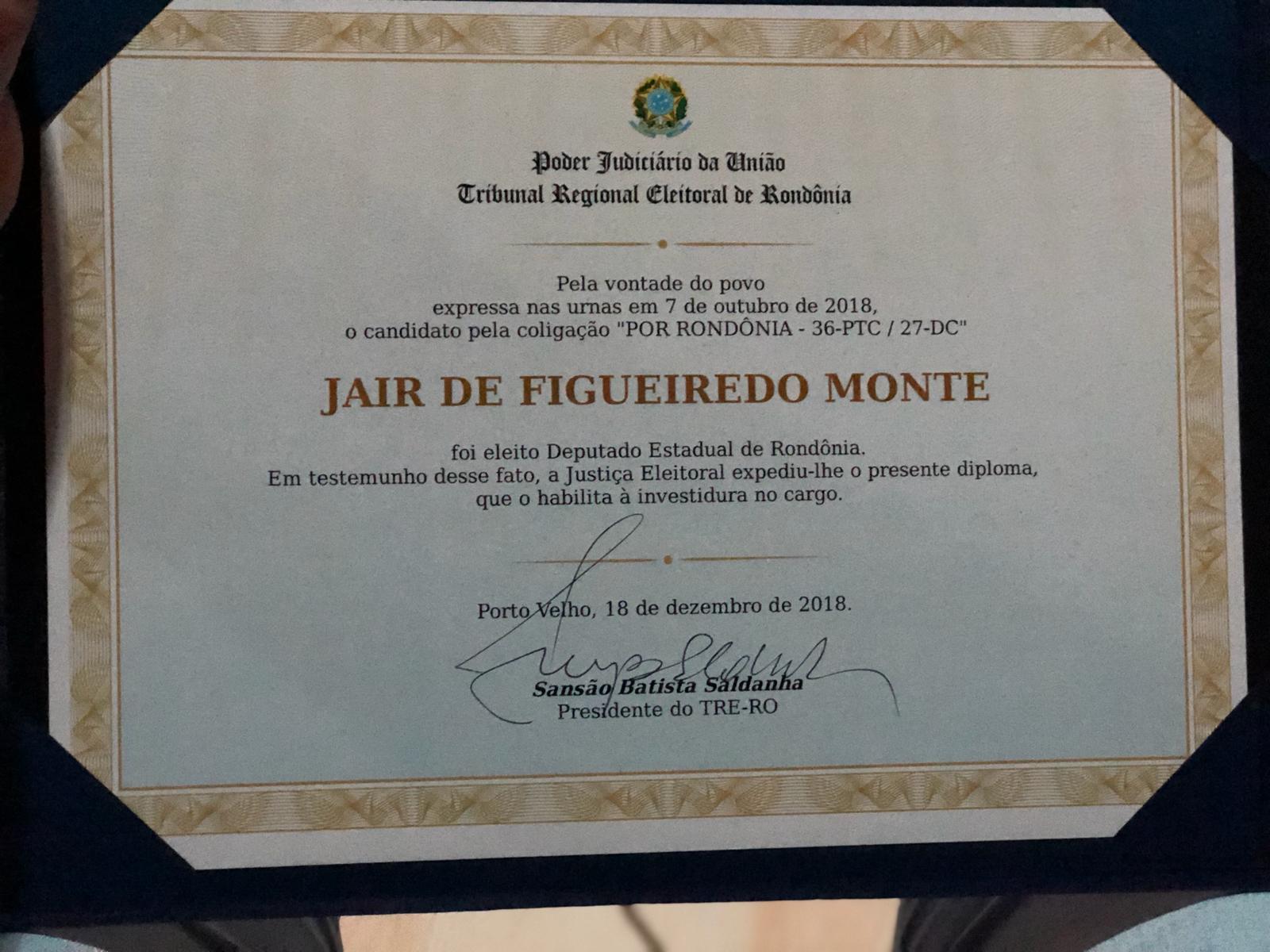 JAIR MONTES É DIPLOMADO DEPUTADO ESTADUAL E PASSA A TER FORO PRIVILEGIADO - News Rondônia