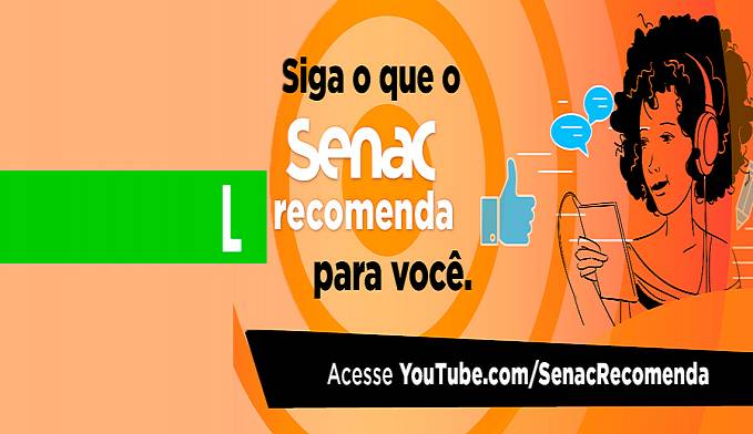 Senac Recomenda, você aprende ainda mais - News Rondônia