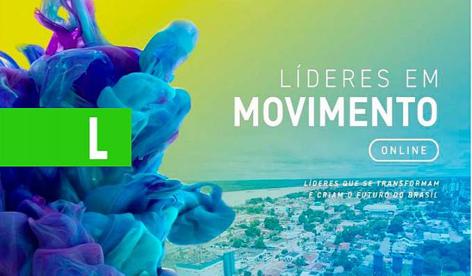 LIDERANÇA - Evento do Sebrae vai conectar líderes que transformam e criam o futuro do Brasil - News Rondônia