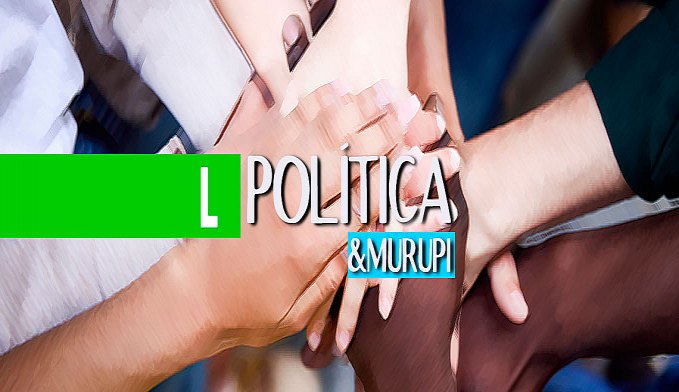 POLÍTICA & MURUPI: FORMANDO A EQUIPE - News Rondônia