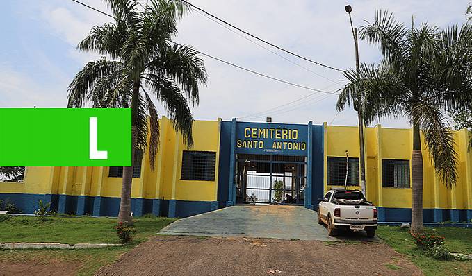 DIA DE FINADOS - Para evitar aglomerações, Prefeitura da capital faz restrições nos cemitérios - News Rondônia