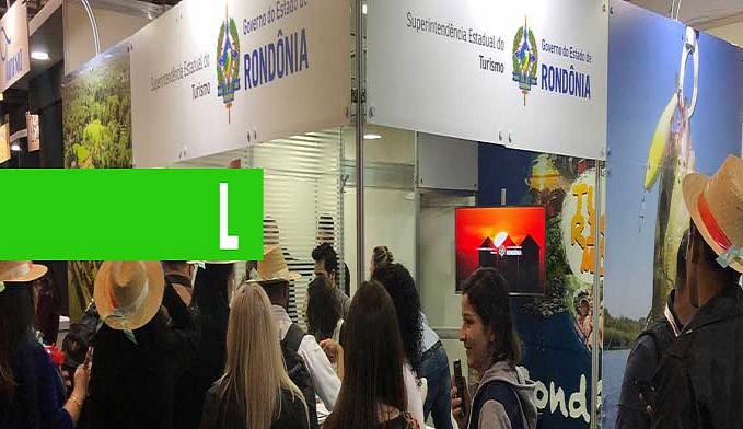 NO DIA MUNDIAL DO TURISMO RONDÔNIA GANHA DESTAQUE NA MAIOR FEIRA DE VIAGENS E NEGÓCIOS DA AMÉRICA LATINA - News Rondônia