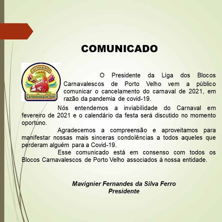 COMUNICADO - Liga dos blocos cancelam carnaval de rua em Porto Velho - News Rondônia