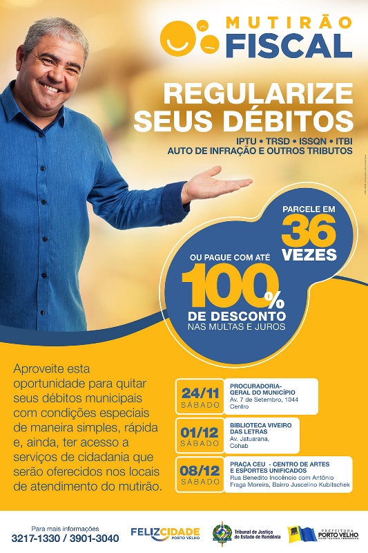 AÇÕES DE CIDADANIA TAMBÉM INTEGRARÃO MUTIRÃO FISCAL - News Rondônia