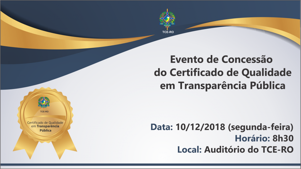 TCE-RO ALTERA DATA E FAZ NO DIA 10/12 EVENTO PARA PREMIAR PORTAIS DE TRANSPARÊNCIA PÚBLICA - News Rondônia