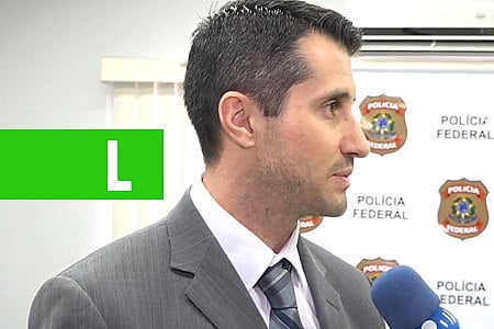 SUPERINTENDENTE REGIONAL DA POLÍCIA FEDERAL FALA SOBRE OPERAÇÃO CIRANDA - News Rondônia