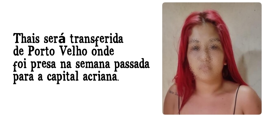 Suspeita de crime em que a vítima foi esquartejada será transladada para o Acre; um ano após o caso, corpo continua desaparecido - News Rondônia