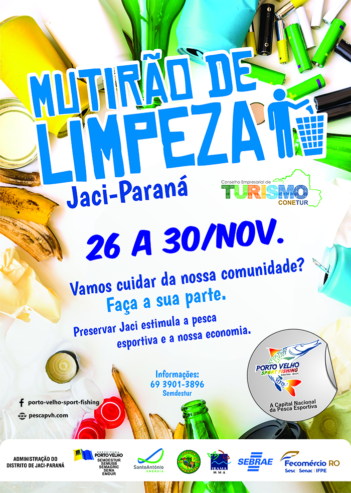 CONETUR E PREFEITURA PROMOVERÃO MUTIRÃO DE LIMPEZA EM JACI PARANÁ - News Rondônia