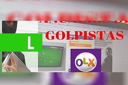 FIQUE LIGADO - CRIMINOSOS FAZEM DEZENAS DE VÍTIMAS COM GOLPE DO FALSO CARRO NA OLX - News Rondônia