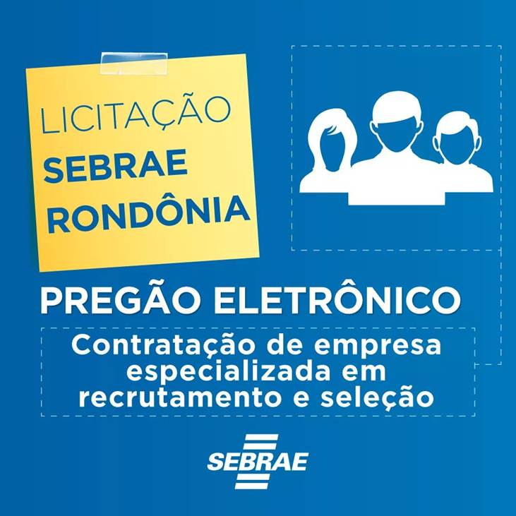 SEBRAE PROCURA EMPRESA PARA SELECIONAR AGENTES LOCAIS DE INOVAÇÃO - News Rondônia