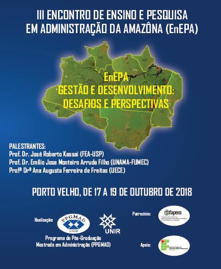 III ENCONTRO DE ENSINO E PESQUISA EM ADMINISTRAÇÃO DA AMAZÔNIA COMEÇA AMANHÃ - News Rondônia