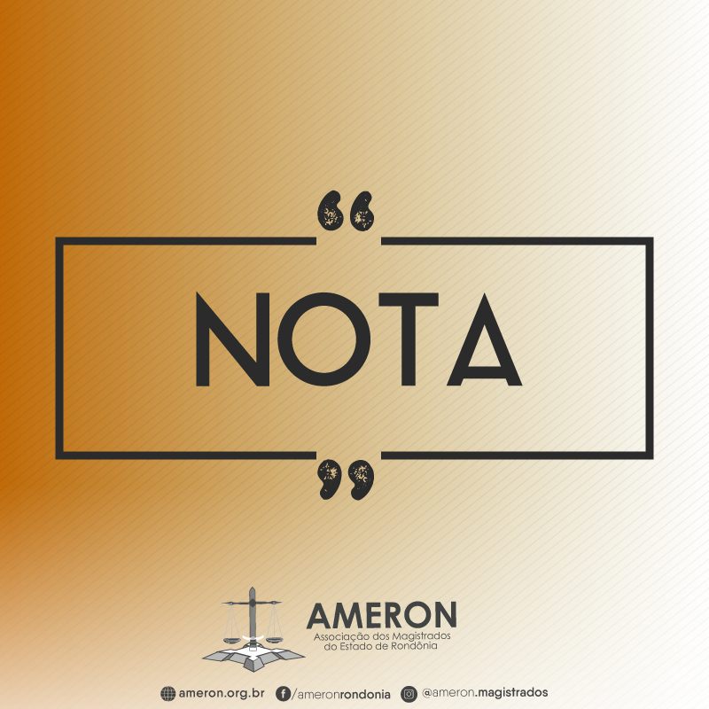 Nota pública de esclarecimento da associação dos magistrados do estado de Rondônia - News Rondônia